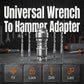 Universal adapter from wrench to hammer    Limited Time Offer ⏰✨